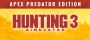 Hunting Simulator 3 - Deluxe Edition