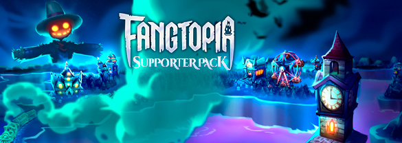 Fangtopia Supporter Pack