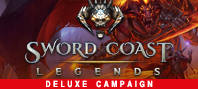 Sword Coast Legends: Deluxe Campaign