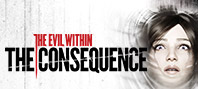 The Evil Within The Consequence