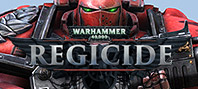 Warhammer 40,000: Regicide